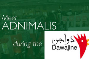 ADNIMALIS exhibits during the DAWAJINE fair in Casablanca, Morocco, from November 28th to 30th, 2017
