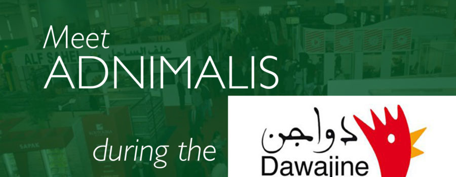 ADNIMALIS exhibits during the DAWAJINE fair in Casablanca, Morocco, from November 28th to 30th, 2017