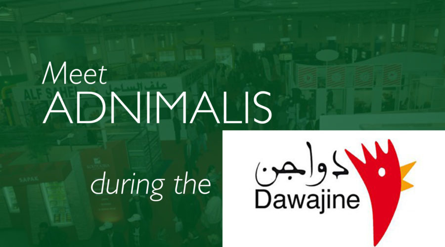 ADNIMALIS exhibits during the DAWAJINE fair in Casablanca, Morocco, from November 28th to 30th, 2017